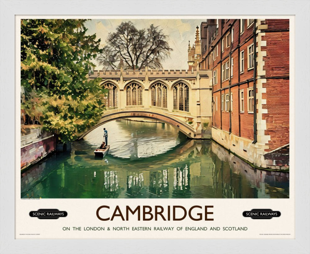 Vintage travel poster- Cambridge, The Bridge of Sighs - Scenic Railways